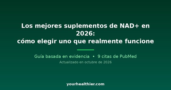 Los mejores suplementos de NAD+ en 2026: cómo elegir uno que realmente funcione