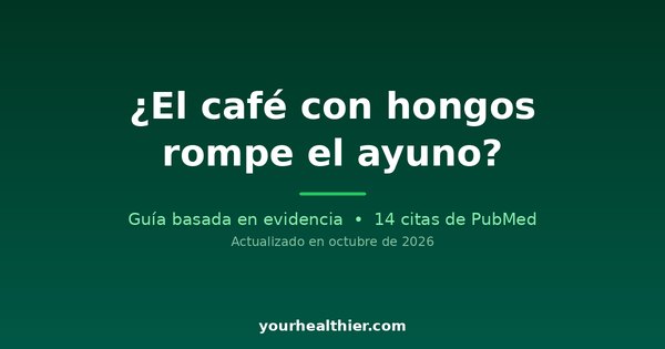 ¿El café con hongos rompe el ayuno?