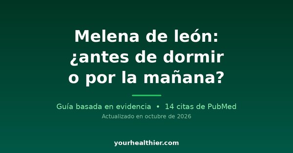 Igelstachelbart (Löwenmähne): ¿antes de dormir o por la mañana?
